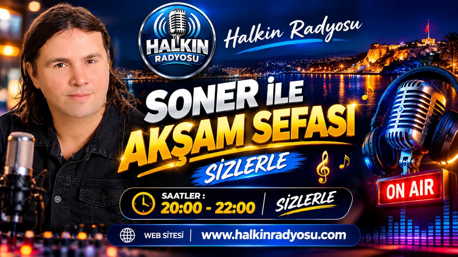 DJ SONER  İLE  AKŞAM SEFASİ